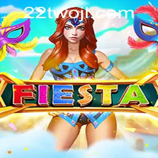 Fiesta: The Exciting World of 22TWO